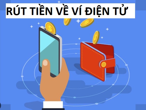 Rut Tien Ve Vi Dien Tu