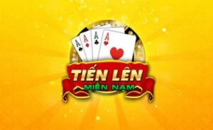 Tien Len Mien Nam La Gi